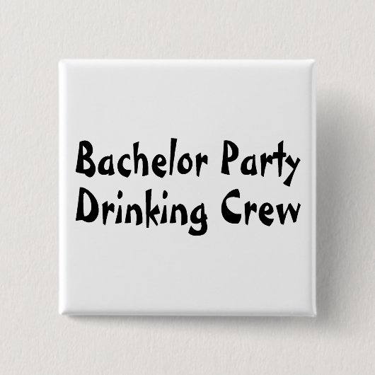 Bachelor Party Drink bemanning Vierkante Button 5,1 Cm (Voorkant)
