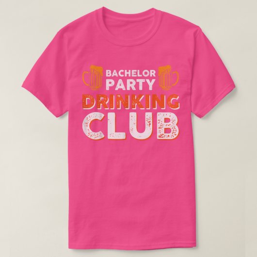 Bachelor Party Drink Club T-shirt (Design voorkant)