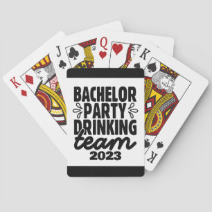Bachelor Party Drink Team,  Datum Pokerkaarten