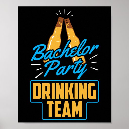 Bachelor Party Drink Team Groom Bride Poster (Voorkant)