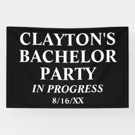 Bachelor Party in Progress Banner