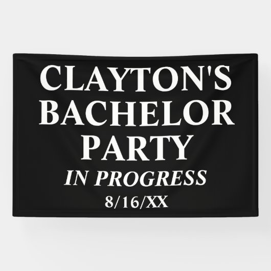 Bachelor Party in Progress Banner (Horizontaal)