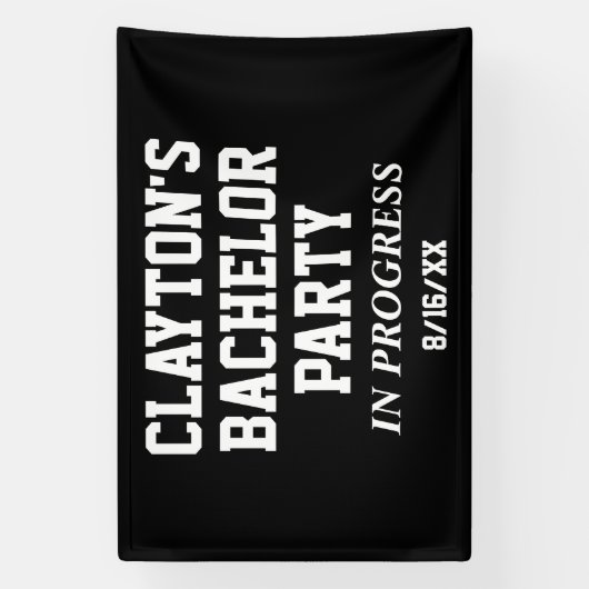 Bachelor Party in Progress Banner (Verticaal)