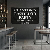 Bachelor Party in Progress Banner