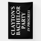 Bachelor Party in Progress Banner (Verticaal)