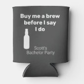 Bachelor Party Koop me een Brew Blikjeskoeler (Voorkant)
