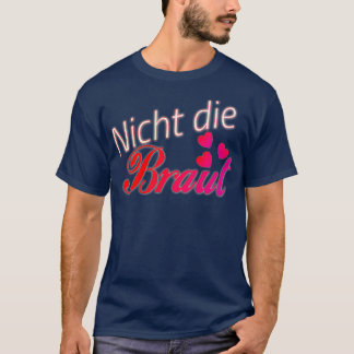 Bachelor party over het huwelijk in Bride JGA 1 T-shirt
