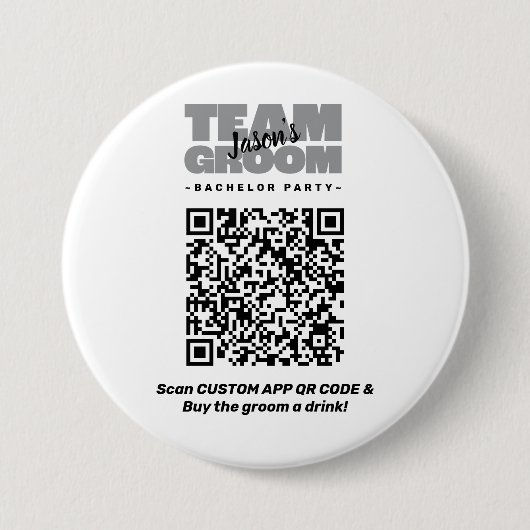 Bachelor Party QR Code Drinken Kopen Team Bruidego Ronde Button 7,6 Cm (Voorkant)