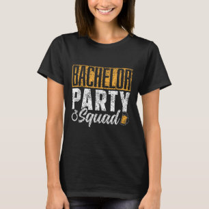 Bachelor Party Squad Bruid Bruidegom Team _1  T-shirt