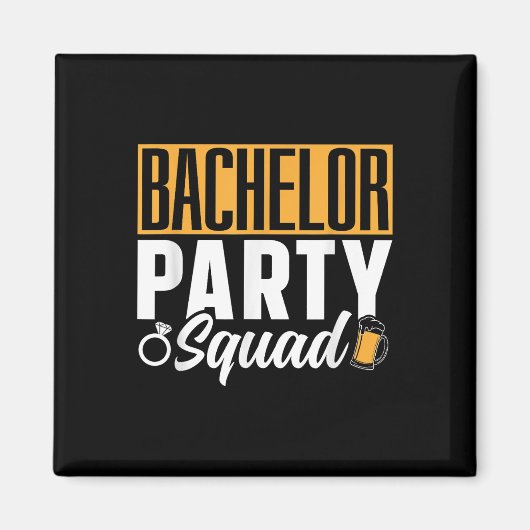 Bachelor Party Squad Bruid Groom Team _2 Magneet (Voorkant)