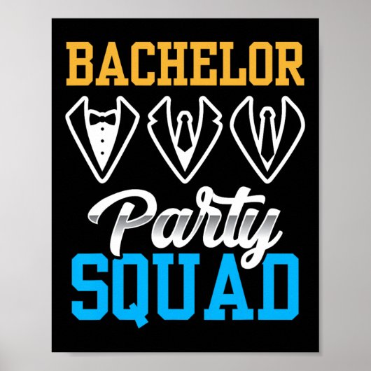 Bachelor Party Squad Bruid Team Bruidegom Poster (Voorkant)