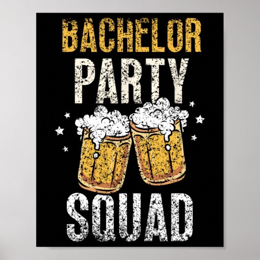 Bachelor Party Squad Groom Team Bruid Poster (Voorkant)