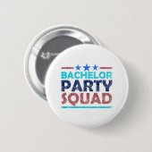 Bachelor Party Squad Team Bruid Bruidegom 2  Ronde Button 5,7 Cm (Voorkant /achterkant)