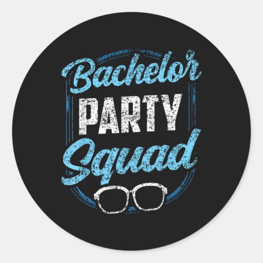Bachelor Party Squad Team Bruid Bruidegom  Ronde Sticker (Voorkant)