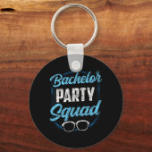 Bachelor Party Squad Team Bruid Bruidegom  Sleutelhanger (Voorkant)