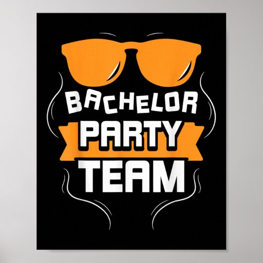 Bachelor Party Team Bruidegom Bruid _2 Poster (Voorkant)
