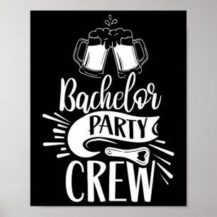 Bachelor Party-team Groom Bride Poster