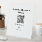 bachelor QR-scan om bruidegom een drink-bruidsjonk Reclamebord Met Voetstuk (Insitu)