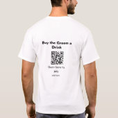 bachelor QR-scan om bruidegom een drink-bruidsjonk T-shirt (Achterkant)