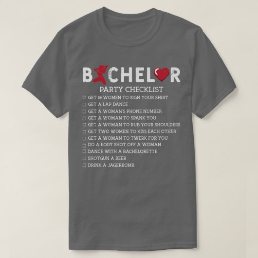 Bachelor Supplies Party Checklist Groom GroomsmenT T-shirt (Design voorkant)
