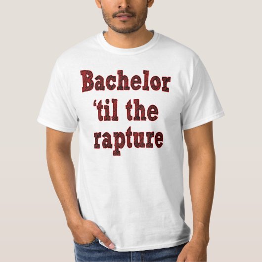 Bachelor tot de verkrachting t-shirt (Voorkant)