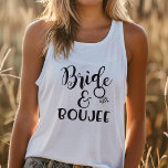 Bachelorette Bride and Boujee Wedding Tanktop<br><div class="desc">Bachelorette Bride and Boujee Wedding Perfect Bridal Shirt for the Bride to Be Click my brand name to see more!</div>