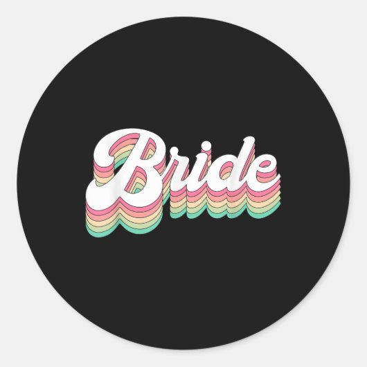 Bachelorette Bride om Retro te zijn Ronde Sticker (Voorkant)