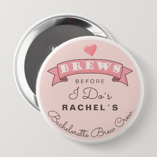 Bachelorette brouwcrew ronde button 4,0 cm (Voorkant /achterkant)