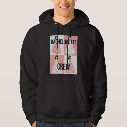 Bachelorette Crew bride evening bechlorette party  Hoodie (Voorkant)