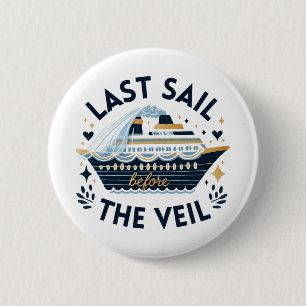 Bachelorette Cruise Bemanning Laatste Zeil Voor Ronde Button 5,7 Cm