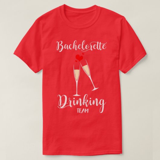 Bachelorette Drinkung Team Design voor Bachelorett T-shirt (Design voorkant)