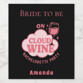 Bachelorette feest op wolk wijn bruid zwart wijn etiket (Enkel label)
