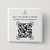 Bachelorette Fund | Koop de Drink Bride A Vierkante Button 5,1 Cm (Voorkant)