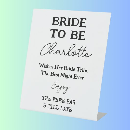 Bachelorette gratis bar zwart-wit bruid te zijn reclamebord met voetstuk