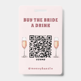 Bachelorette Koop De Bruid Een Drink QR-Code Badge