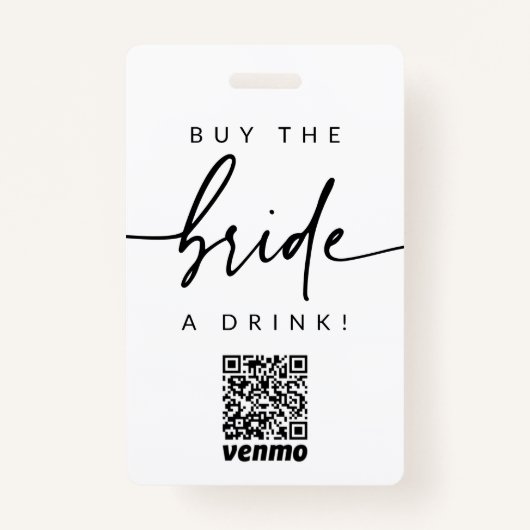 Bachelorette Koop de Bruid een Drink QR Code Badge (Voorkant)