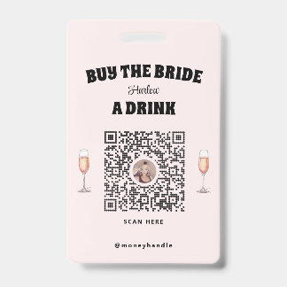 Bachelorette Koop De Bruid Een Drink QR-Code Badge