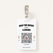 Bachelorette Koop de bruid een Drink QR-code badge (Achterkant met clip)
