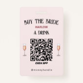Bachelorette Koop The Bride A Drink QR-code Badge (Achterkant)