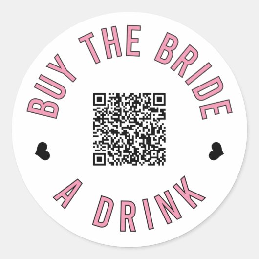 Bachelorette koopt de bride een Drink van Venmo QR Ronde Sticker (Voorkant)
