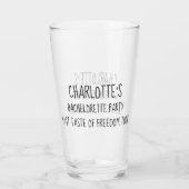 Bachelorette Partij Laatste Smaak van Vrijheids Ro Glas (Achterkant)