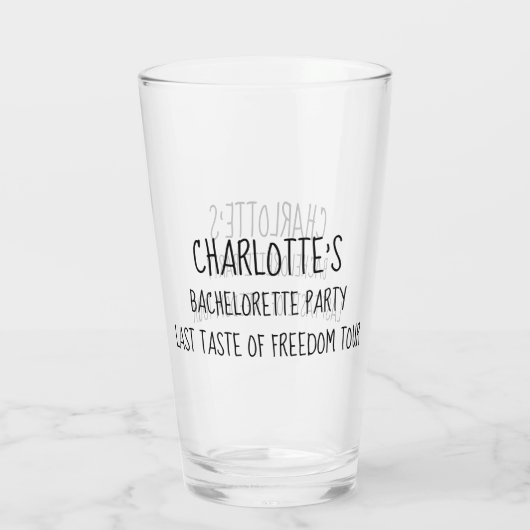 Bachelorette Partij Laatste Smaak van Vrijheids Ro Glas (Achterkant)