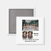 Bachelorette Party, aangepast 3 Foto collage Magneet (Voorkant / Achterkant)