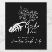 Bachelorette Party Bride or Die Floral Gothic  Wijn Etiket (Enkel label)