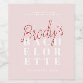 Bachelorette Party - Brody Wijn Etiket (Enkel label)