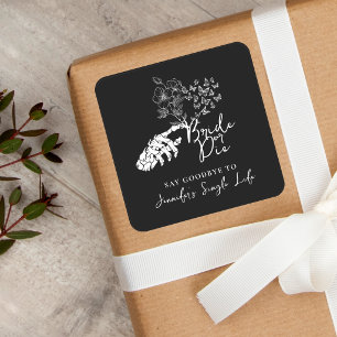 Bachelorette Party Bruid of Sterven Gothische Bloe Vierkante Sticker
