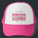 Bachelorette Party Bruid Squad Bruidsmeisje Hot Ro Trucker Pet<br><div class="desc">Maak een plons op uw aankomende vrijgezellenfeest met deze prachtige retro vrijgezellenfeest gepersonaliseerde merchandise. Of je nu een strandtrip, een meisjesvakantie of een beste vriendenvakantie aan het vieren bent, deze op maat gemaakte groovy vrijgezellenfeestartikelen zijn de perfecte aanvulling op je onvergetelijke vakantie. Voeg een persoonlijke touch toe aan je vrijgezellenfeestsouvenir...</div>