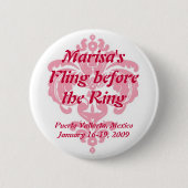 Bachelorette Party Button (Voorkant)