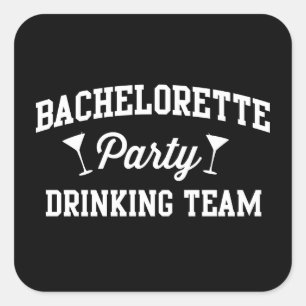 Bachelorette Party Drink Team Vierkante Sticker