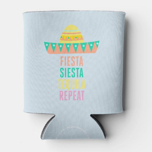 Bachelorette Party Favor Fiesta Siesta Repeat Blikjeskoeler (Voorkant)